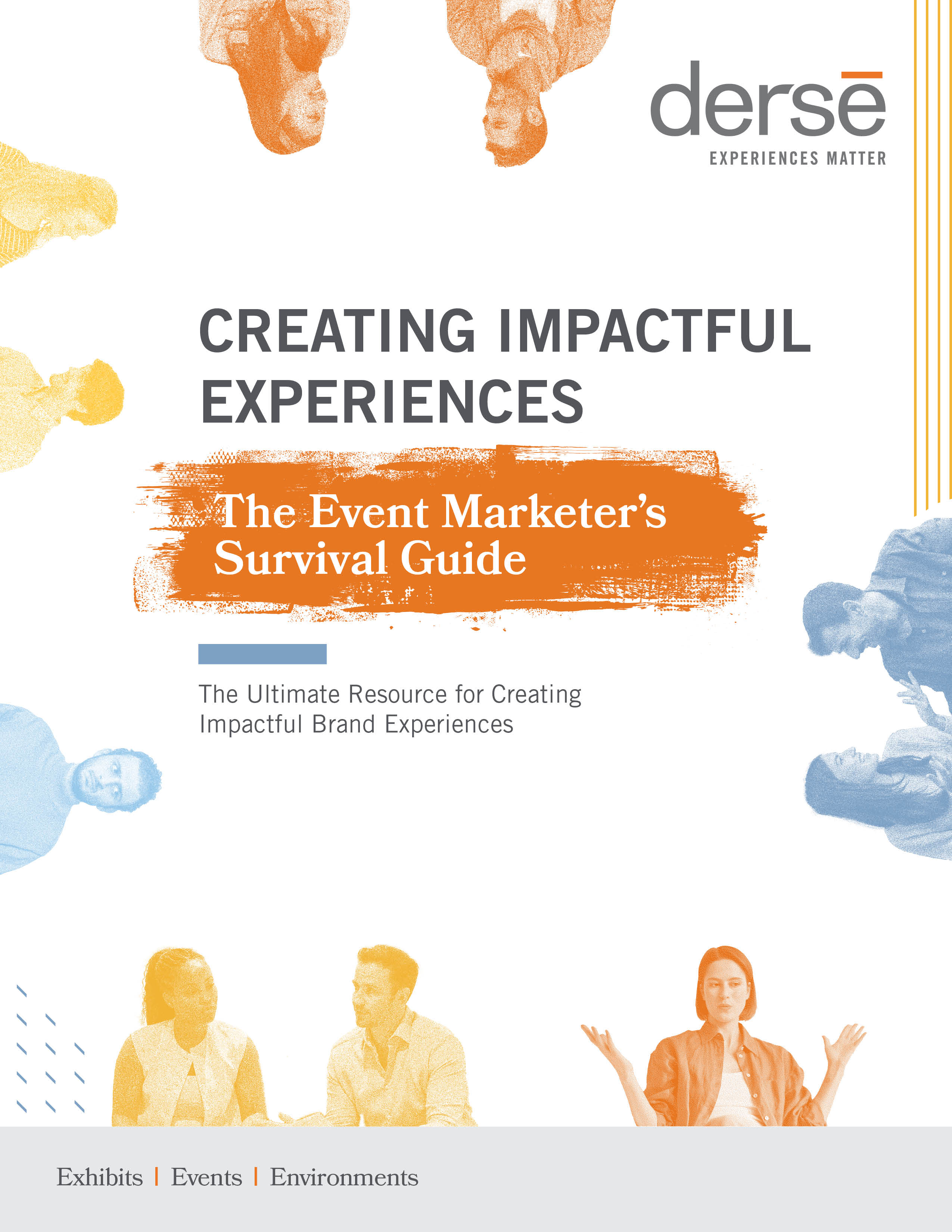 derse customer engagement marketing experience